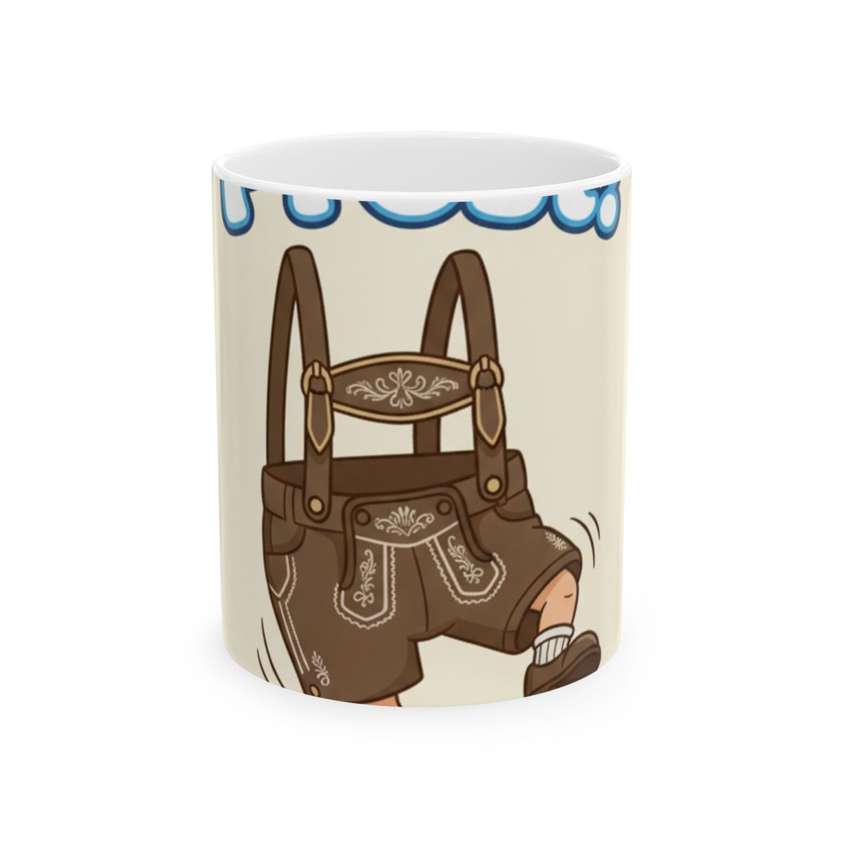 Prost! My Lederhosen Are On – Beer Mug